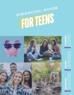 Financial Literacy Guide for Teens